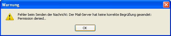 Thunderbird: Fehler beim Senden der Nachricht: Der Mail-Server hat keine korrekte Begrüßung gesendet: Permission denied..